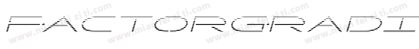 FactorGradientItalic-qzgx字体转换