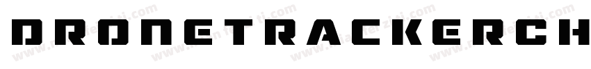 DroneTrackerChromeItalic-29B3字体转换