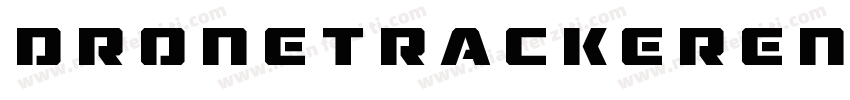 DroneTrackerEngraved-nq41字体转换