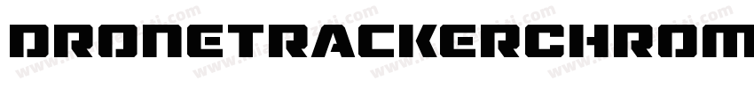 DroneTrackerChromeItalic-29B3字体转换