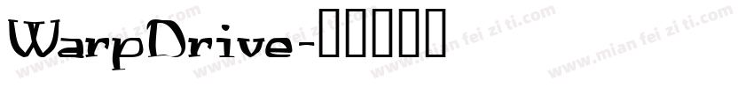 WarpDrive字体转换