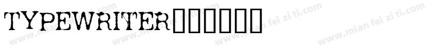 Typewriter字体转换