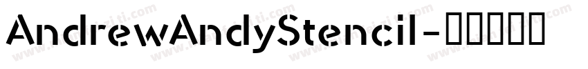 AndrewAndyStencil字体转换