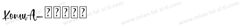 KomuA字体转换