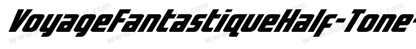 VoyageFantastiqueHalf-Tone字体转换