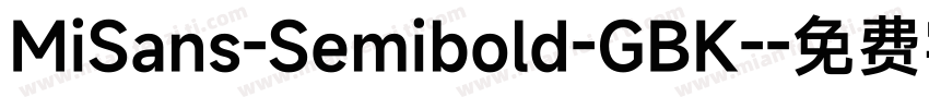 MiSans-Semibold-GBK-字体转换