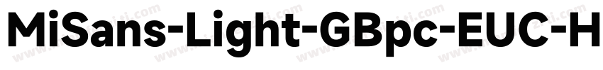 MiSans-Light-GBpc-EUC-H字体转换