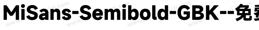 MiSans-Semibold-GBK-字体转换
