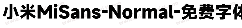 小米MiSans-Normal字体转换