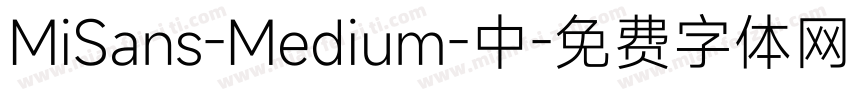 MiSans-Medium-中字体转换