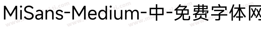 MiSans-Medium-中字体转换