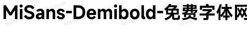 MiSans-Demibold字体转换