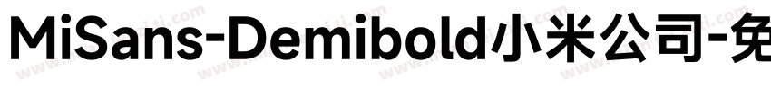 MiSans-Demibold小米公司字体转换