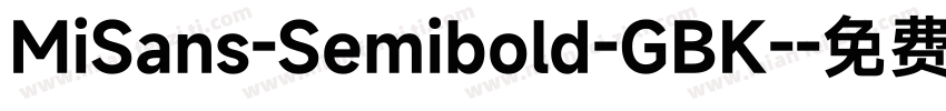 MiSans-Semibold-GBK-字体转换