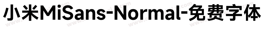 小米MiSans-Normal字体转换