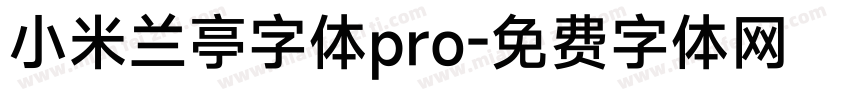 小米兰亭字体pro字体转换