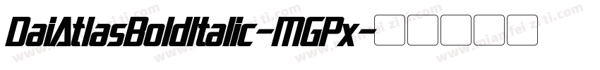 DaiAtlasBoldItalic-MGPx字体转换