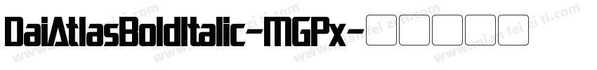 DaiAtlasBoldItalic-MGPx字体转换