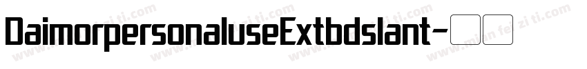 DaimorpersonaluseExtbdslant字体转换