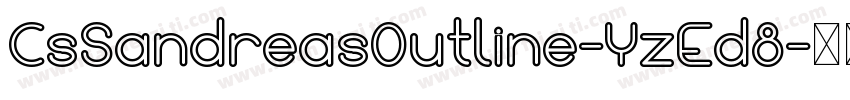 CsSandreasOutline-YzEd8字体转换