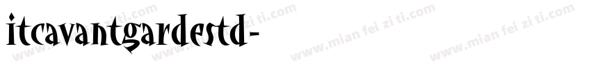 itcavantgardestd字体转换