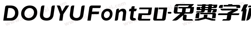 DOUYUFont20字体转换