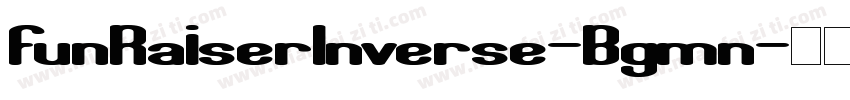 FunRaiserInverse-Bgmn字体转换