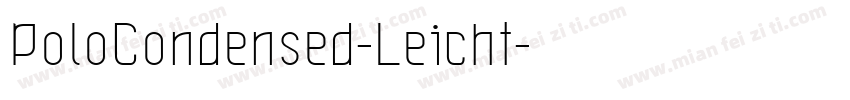 PoloCondensed-Leicht字体转换