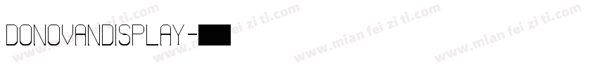 DONOVANDISPLAY字体转换