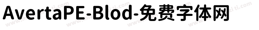 AvertaPE-Blod字体转换