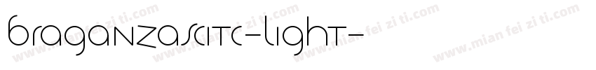 BraganzaSCITC-Light字体转换