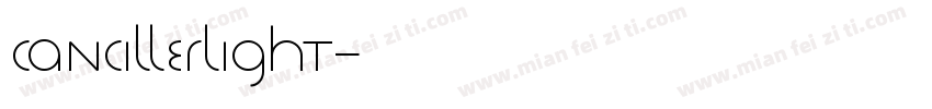 CancillerLight字体转换