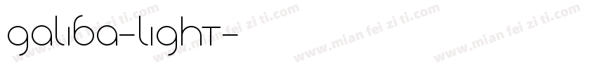 Galiba-Light字体转换