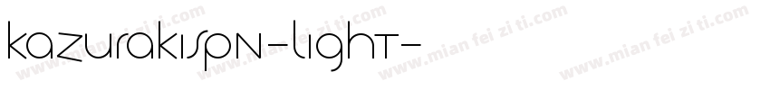 KazurakiSPN-Light字体转换
