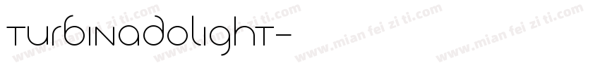 TurbinadoLight字体转换