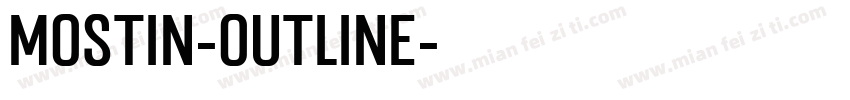 Mostin-Outline字体转换
