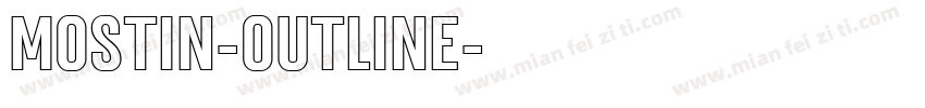 Mostin-Outline字体转换