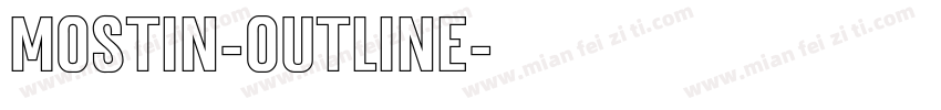 Mostin-Outline字体转换