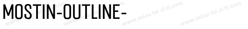 Mostin-Outline字体转换