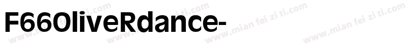 F66OliveRdance字体转换