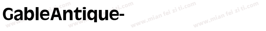 GableAntique字体转换