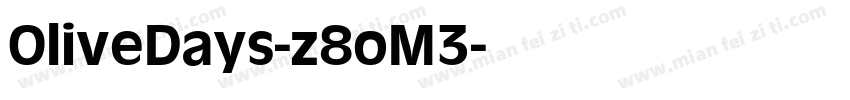 OliveDays-z8oM3字体转换
