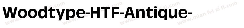 Woodtype-HTF-Antique字体转换