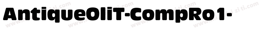 AntiqueOliT-CompRo1字体转换