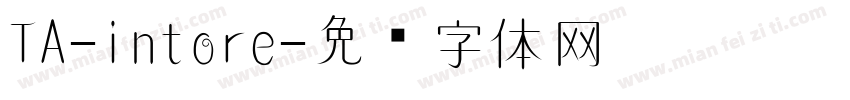 TA-intore字体转换