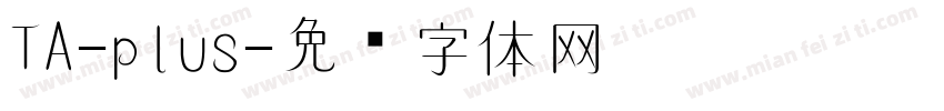 TA-plus字体转换