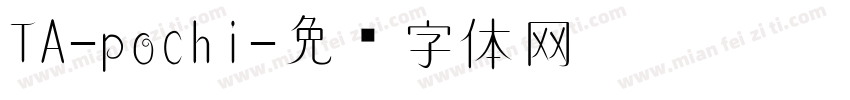 TA-pochi字体转换