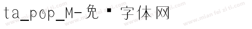 ta_pop_M字体转换