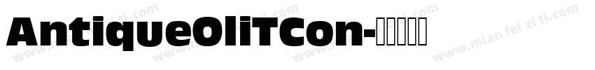 AntiqueOliTCon字体转换