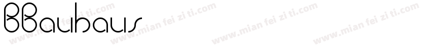 BBauhaus字体转换